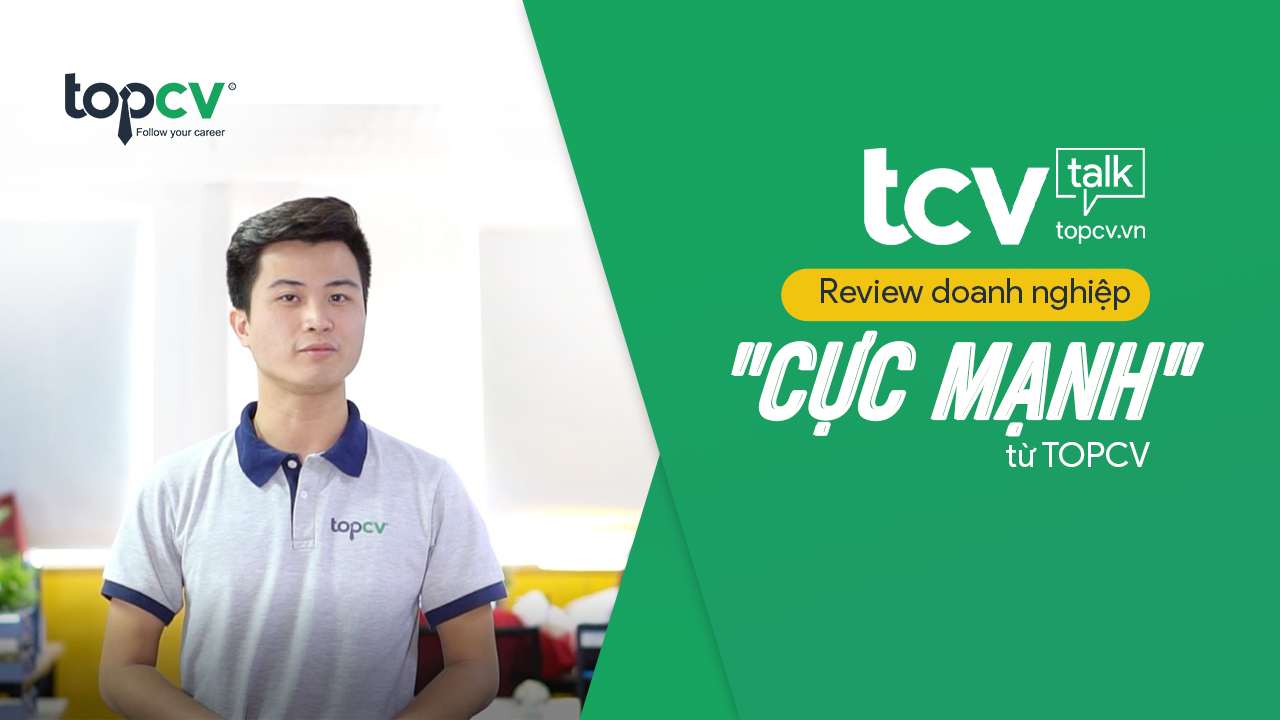 Thumb TCV Talk - TopCV Blog
