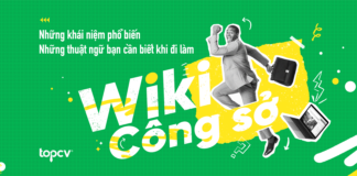 Wiki công sở: Những thuật ngữ bạn cần biết khi đi làm
