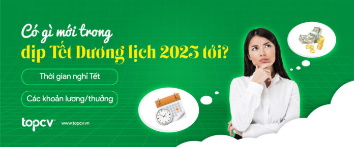Lịch nghỉ Tết Dương lịch 2023 của người lao động