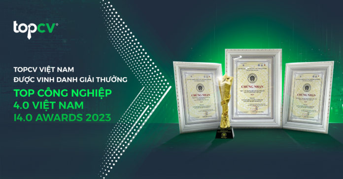TopCV Việt Nam được vinh danh Top Công nghiệp 4.0 Việt Nam - I4.0 Awards 2023