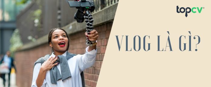 vlog là gì